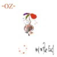 OZ (JAP) : And To The End